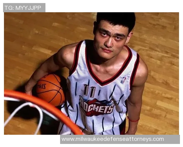 姚明：从篮球巨星到体育领袖的转型与影响力分析